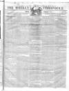 Weekly Chronicle (London) Sunday 06 November 1836 Page 1