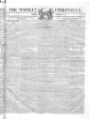 Weekly Chronicle (London) Sunday 13 November 1836 Page 1