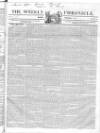 Weekly Chronicle (London) Sunday 27 November 1836 Page 1