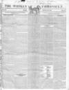 Weekly Chronicle (London) Sunday 22 January 1837 Page 1