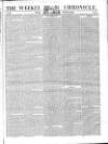 Weekly Chronicle (London) Sunday 18 November 1838 Page 9