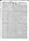 Weekly Chronicle (London) Sunday 13 January 1839 Page 1