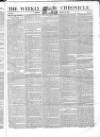 Weekly Chronicle (London) Sunday 13 January 1839 Page 9