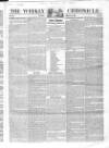 Weekly Chronicle (London) Sunday 24 March 1839 Page 9