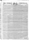 Weekly Chronicle (London) Sunday 16 June 1839 Page 9