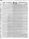 Weekly Chronicle (London) Sunday 16 June 1839 Page 17