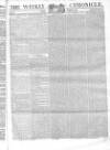 Weekly Chronicle (London) Sunday 11 August 1839 Page 1