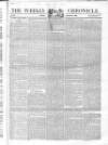 Weekly Chronicle (London) Sunday 01 September 1839 Page 17