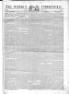Weekly Chronicle (London) Sunday 05 January 1840 Page 1