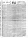 Weekly Chronicle (London) Sunday 17 May 1840 Page 9