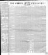 Weekly Chronicle (London) Sunday 06 February 1842 Page 1