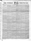 Weekly Chronicle (London) Sunday 12 October 1845 Page 1