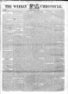 Weekly Chronicle (London) Saturday 17 January 1846 Page 1