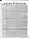 Weekly Chronicle (London) Sunday 09 August 1846 Page 1