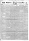 Weekly Chronicle (London) Sunday 10 January 1847 Page 1