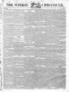 Weekly Chronicle (London) Saturday 30 December 1848 Page 1