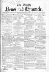 Weekly Chronicle (London) Saturday 06 September 1851 Page 1