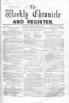 Weekly Chronicle (London) Saturday 08 March 1856 Page 1