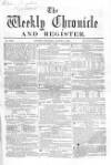 Weekly Chronicle (London) Saturday 02 August 1856 Page 1