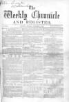Weekly Chronicle (London) Saturday 06 December 1856 Page 1