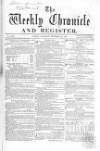 Weekly Chronicle (London) Saturday 12 December 1857 Page 1