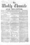 Weekly Chronicle (London) Saturday 13 November 1858 Page 1