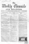 Weekly Chronicle (London) Saturday 04 December 1858 Page 1