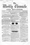 Weekly Chronicle (London) Saturday 21 January 1860 Page 1