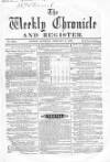 Weekly Chronicle (London) Saturday 18 February 1860 Page 1