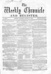 Weekly Chronicle (London) Saturday 24 March 1860 Page 1