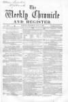 Weekly Chronicle (London) Saturday 07 July 1860 Page 1