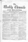 Weekly Chronicle (London) Saturday 09 February 1861 Page 1