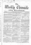Weekly Chronicle (London) Saturday 04 May 1861 Page 1