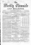 Weekly Chronicle (London) Saturday 01 March 1862 Page 1