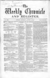 Weekly Chronicle (London) Saturday 09 August 1862 Page 1