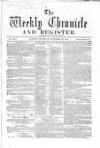 Weekly Chronicle (London) Saturday 22 November 1862 Page 1