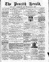 Cumberland & Westmorland Herald Saturday 05 August 1876 Page 1