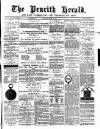 Cumberland & Westmorland Herald Saturday 22 March 1879 Page 1