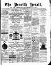Cumberland & Westmorland Herald Saturday 28 February 1880 Page 1