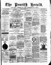 Cumberland & Westmorland Herald Saturday 27 March 1880 Page 1