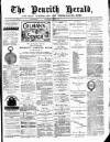 Cumberland & Westmorland Herald Saturday 12 June 1880 Page 1