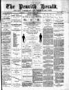 Cumberland & Westmorland Herald Saturday 11 March 1882 Page 1
