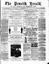 Cumberland & Westmorland Herald Saturday 11 April 1885 Page 1