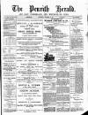 Cumberland & Westmorland Herald Saturday 14 December 1889 Page 1