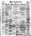 Cumberland & Westmorland Herald Saturday 19 May 1894 Page 1