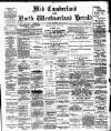 Cumberland & Westmorland Herald Saturday 07 July 1894 Page 1