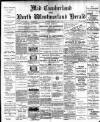 Cumberland & Westmorland Herald Saturday 01 June 1895 Page 1