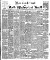 Cumberland & Westmorland Herald Saturday 05 February 1898 Page 1