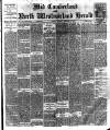 Cumberland & Westmorland Herald Saturday 24 February 1900 Page 1