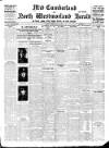 Cumberland & Westmorland Herald Saturday 31 July 1915 Page 1